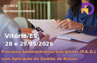 Processo Administrativo Disciplinar (P.A.D.) com Aplica��o de Gest�o de Riscos